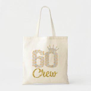 60 Jahre Alte Geschenke 60 Crew 60. Geburtstagspar Tragetasche