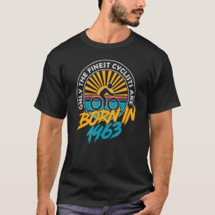60 Jahre alter Radfahrer Geboren im Jahr 1963 60. T-Shirt