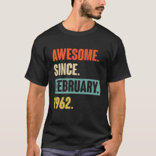 60 Jahre altes Geschenk Phantastisch seit Februar T-Shirt
