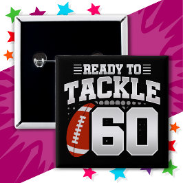 60 Jahre altes Tackle Football Party 60. Geburtsta Button