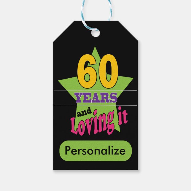 60 Jahre und Liebe - 60. Geburtstag Geschenkanhänger (Vorderseite)