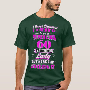 60-jährige Dame Lustig 60. Geburtstag  Rockin 'Sin T-Shirt