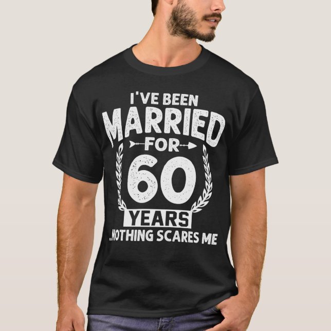 60. Jubiläum war ich Verheiratet 60 Jahre T-Shirt (Vorderseite)