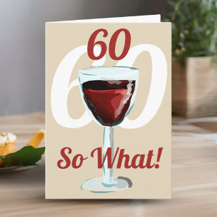 60 Na und Motiv Rotwein 60. Geburtstag Karte