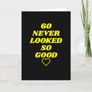 60 newlooked so good Birthday Card Feiertagskarte