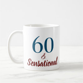 60 & sensationeller Geburtstag Kaffeetasse