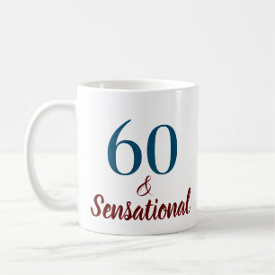 60 & sensationeller Geburtstag Kaffeetasse