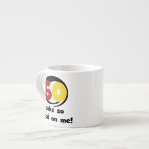 60 sieht mir so gut aus wie T - Shirt und Geschenk Espressotasse