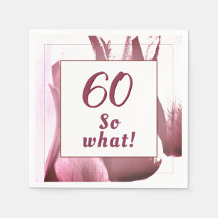 60 so Was Burgundy Tulip Floral 60. Geburtstag Serviette