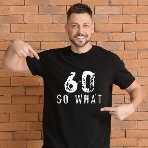 60 So was Funny 60. Geburtstag Schwarzer Mann T-Shirt