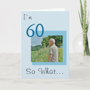 60 so was Funny Positive Foto 60. Geburtstag Karte
