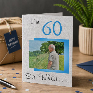 60 So, was Funny Sprichwort Rustic 60. Geburtstag  Karte