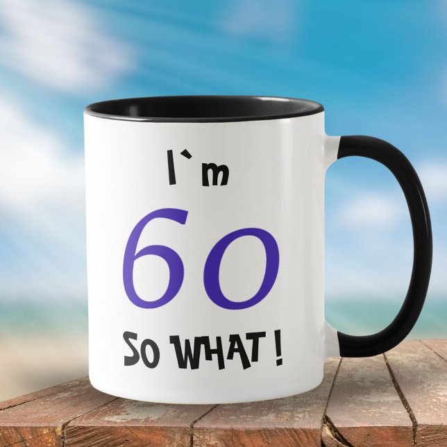 60 So, was lustig Inspiration 60. Geburtstag Tasse (Von Creator hochgeladen)