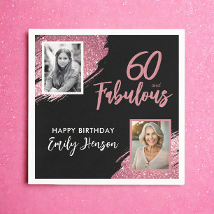 60 und Fabelhaft Pink Glitter 2 Foto 60. Geburtsta Serviette