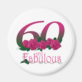 60 und fabelhafte 60. Geburtstag Diva rosa Blumen Magnet