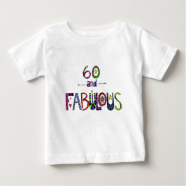 60 und fabelhaftes, 60 Jahre alt, 60. Geburtstag Baby T-shirt