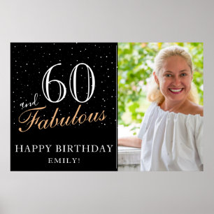 60 und fabelhaftes Black 60. Geburtstagsparty Foto Poster