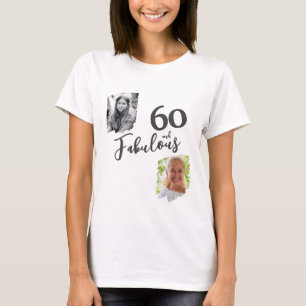 60 und Fabulous 2 Foto 60. Geburtstag T-Shirt