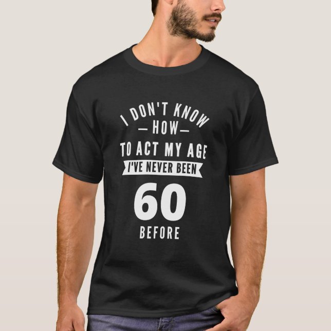 60 und Fabulous / Happy 60. Geburtstag T-Shirt (Vorderseite)