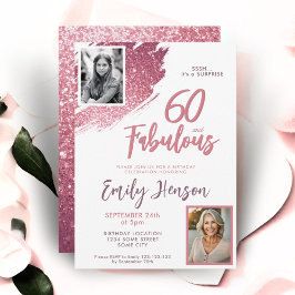 60 und Fabulous Pink Glitzer 2 Foto 60. Geburtstag Einladung
