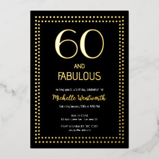 60 und Fantastisch Elegante Sechzigste Geburtstags Folieneinladung