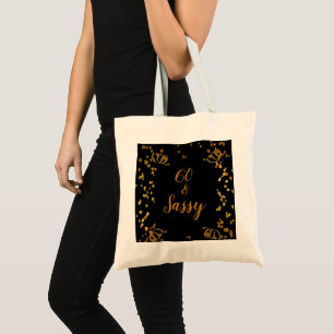 60 und Frech 60. Geburtstag Schwarz Faux Gold Tragetasche