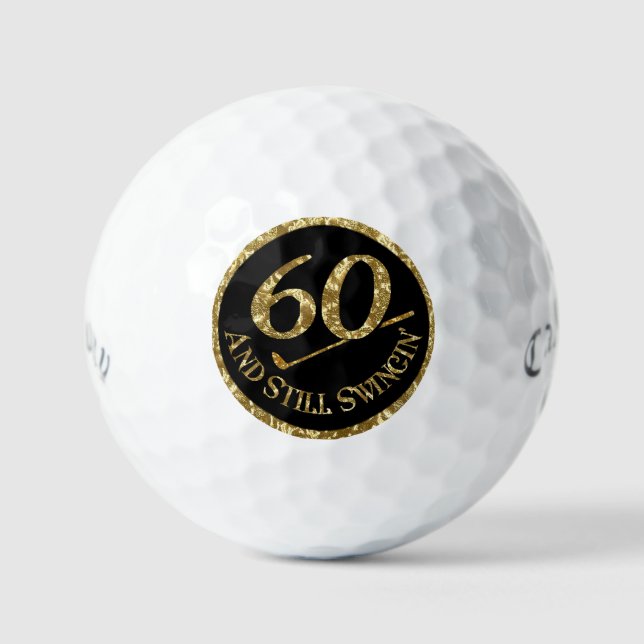 60 und immer noch Swingin'Golf Balls Golfball (Vorderseite)