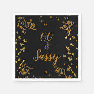 60 und Sassy 60. Geburtstag schwarz Imitate Gold Serviette