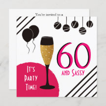 60 und Sassy Birthday Party Champagne Flute