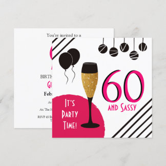 60 und Sassy Birthday Party Champagne Flute Einladung