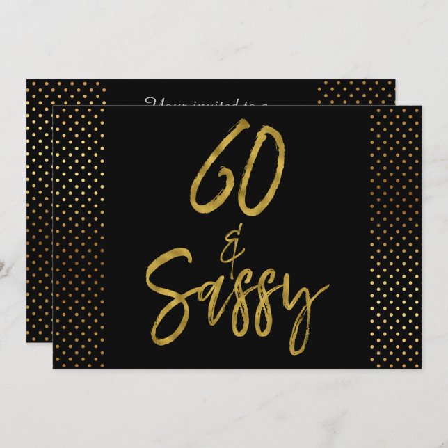 60 und Sassy Gold Foil Geburtstag Einladung (Vorne/Hinten)