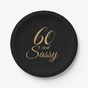 60 und Sassy schwarzes Pappteller