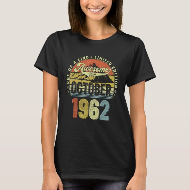 60 Year Old Awesome Since October 1962 60th Birthd T-Shirt (Vorderseite)