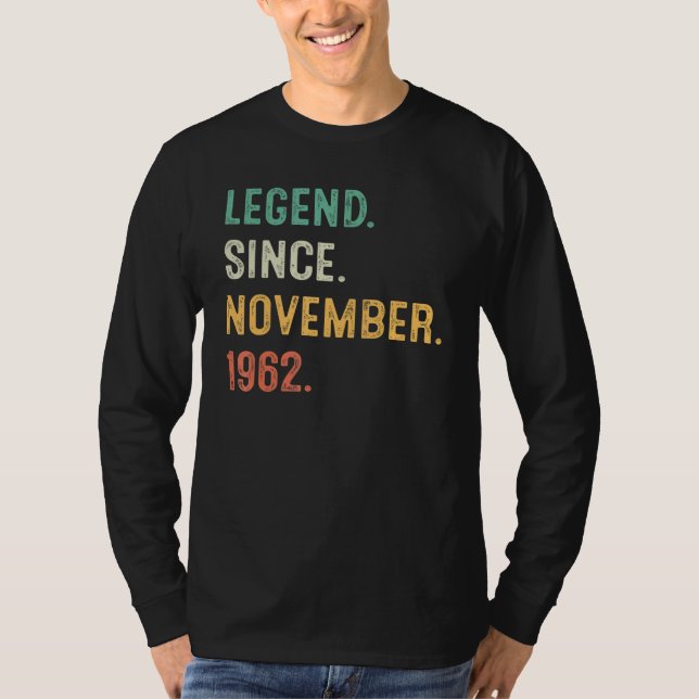 60 Years Old  60th Bday Men Legend Since November  T-Shirt (Vorderseite)