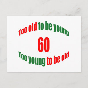 60 zu alt postkarte