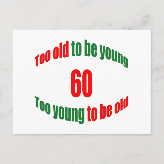 60 zu alt postkarte (Vorderseite)
