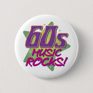 60er Music Rocks! Button