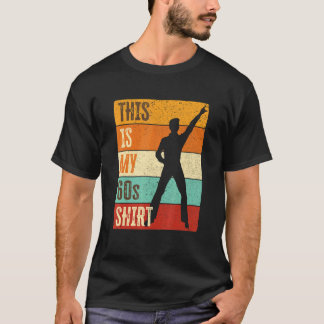 60s Outfit For Men & 1960s Disco Costume This Is M T-Shirt