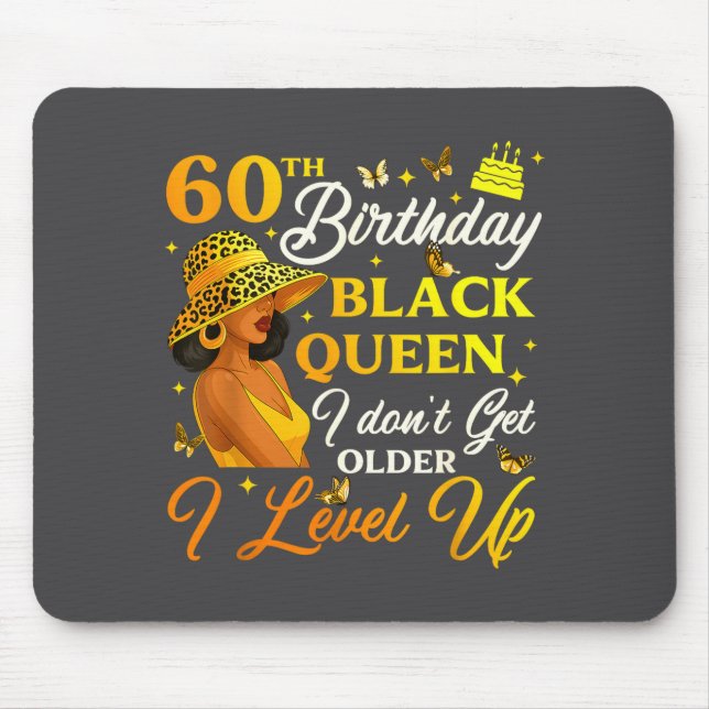 60th Birthday Black Queen Level Up Emwering For Wo Mousepad (Vorne)