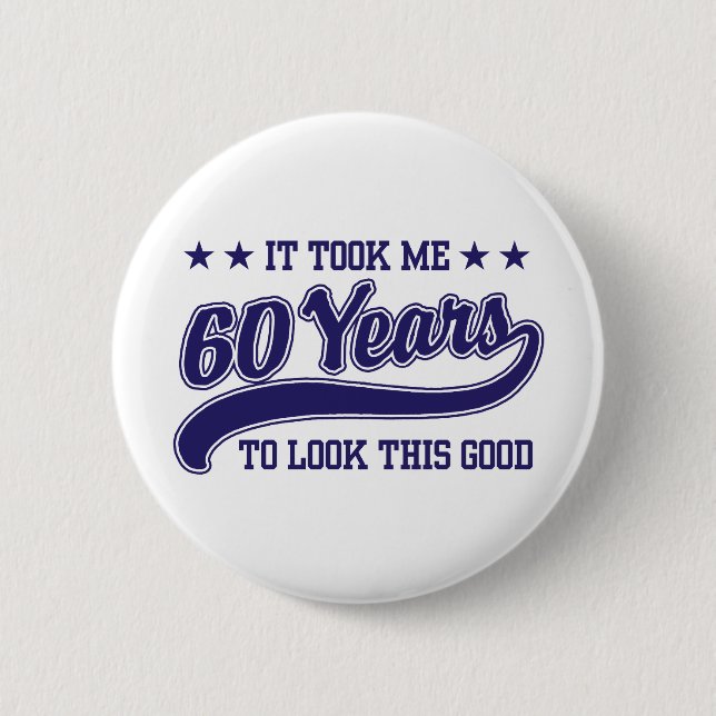 60th Birthday Button (Vorderseite)