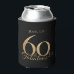 60th Birthday Dosenkühler<br><div class="desc">Die 60. Geburtstagsfeier kann in Schwarz und Gold kühler werden.</div>