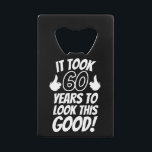 60th Birthday Geldbeutel Flaschenöffner<br><div class="desc">60th Birthday</div>