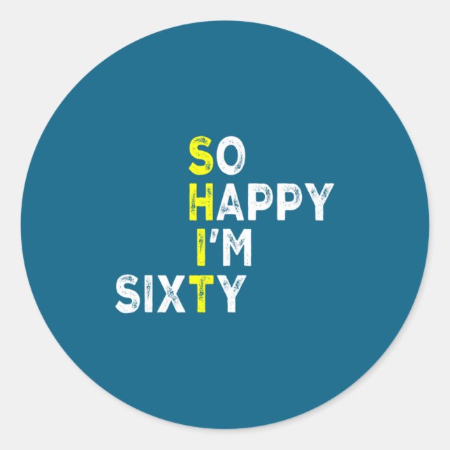 60th Birthday Man Woman 60 Years Bday Funny Gift Y Runder Aufkleber (Vorderseite)