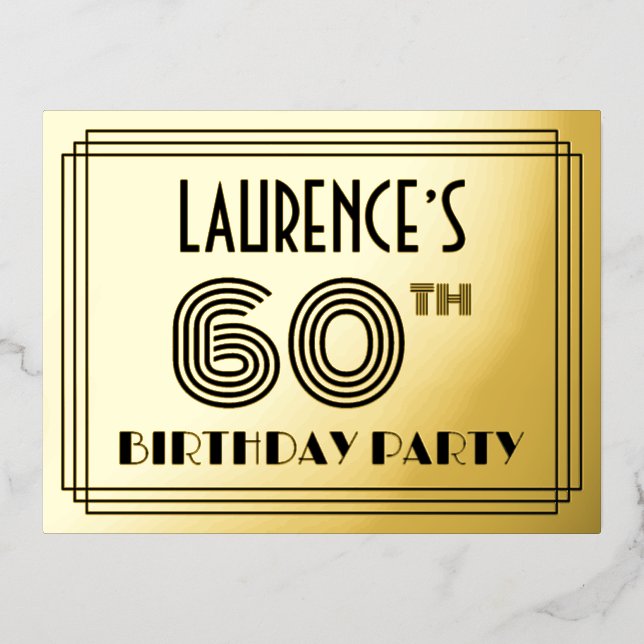 60th Birthday Party ~ Art Deco Style “60” + Name Folie Einladungspostkarte (Vorderseite)