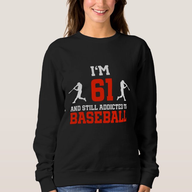 61. Geburtstag Baseball 61 Jahre alter Baseballspi Sweatshirt (Vorderseite)
