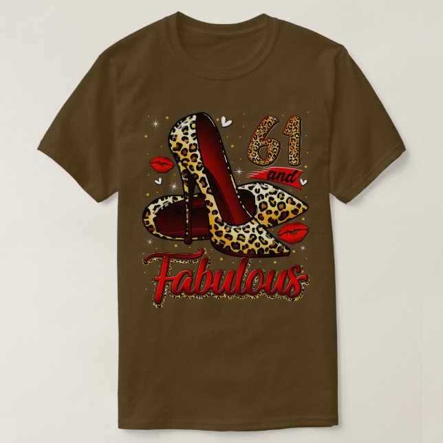 61 und fabelhafte High Heels Stepping in My 61st B T-Shirt (Design vorne)