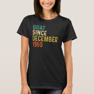62. Geburtstag 62 Jahre alte Ziege seit Dezember 1 T-Shirt