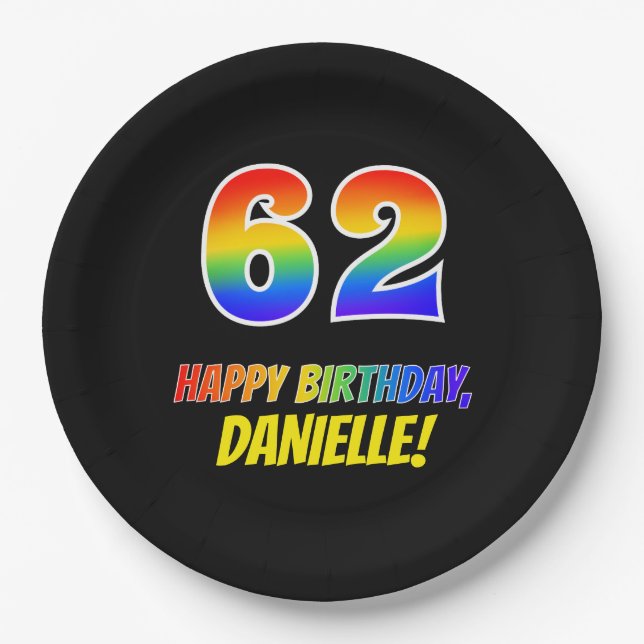 62. Geburtstag: Bold, Fun, Simple, Rainbow 62 Pappteller (Vorderseite)
