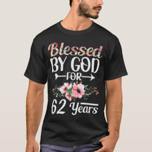 62. Geburtstag Frau Mann Gesegnet Von Gott Für 62 T-Shirt