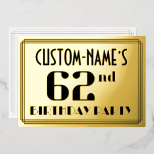 62. Geburtstagsfeier: Art Deco-Look „62“ und Name Folieneinladung